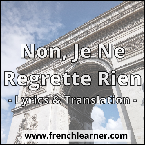 Édith Piaf – Non, Je Ne Regrette Rien (French Lyrics English