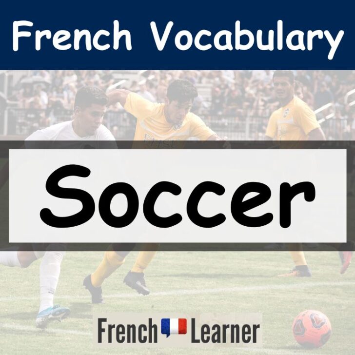 French Soccer Vocabulary