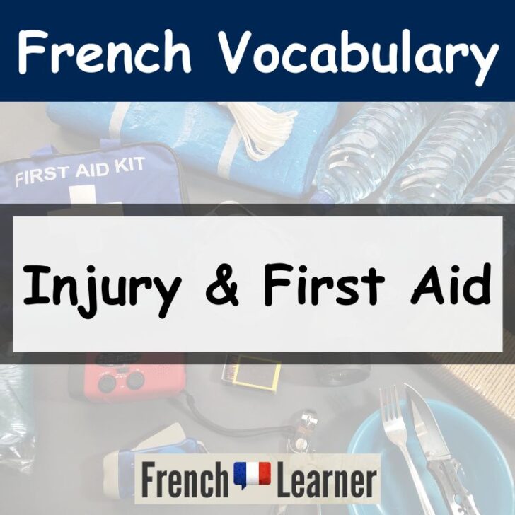 Injury & First Aid Vocabulary