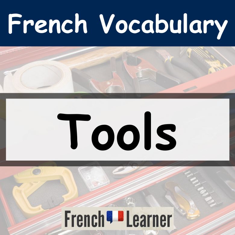 French Tools Vocabulary