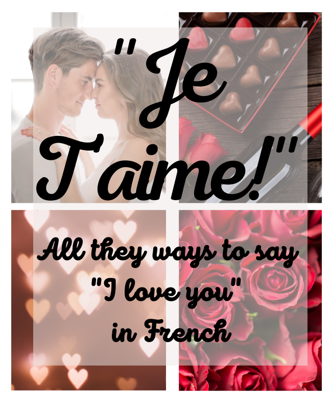 Je Taime I Love You In French 
