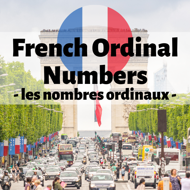 French Ordinal Numbers FrenchLearner