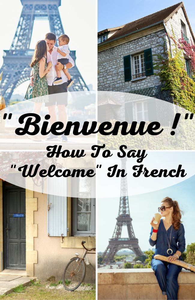 Welcome In French