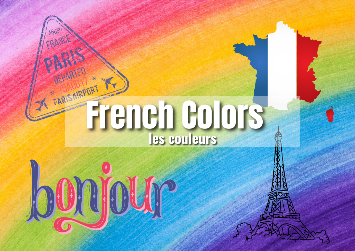 French Color Names - Everything You Need To Know