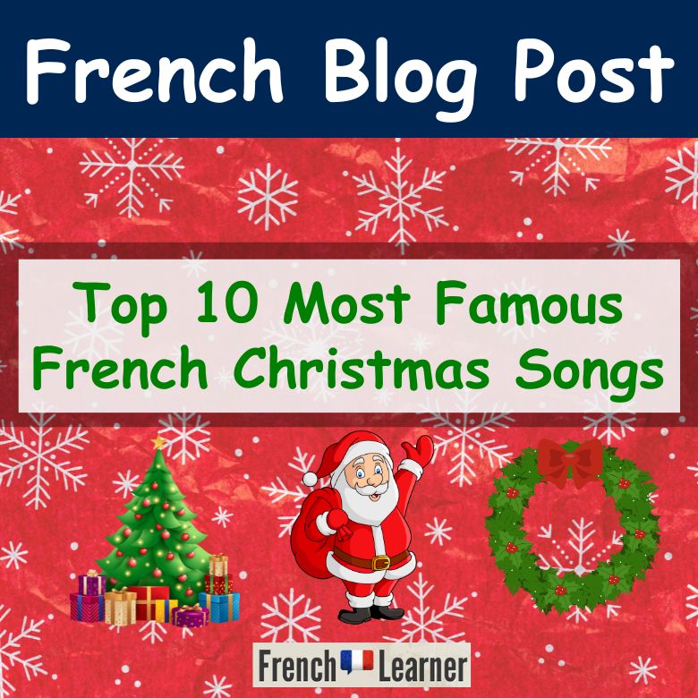 Learn Foreign Language Skills Chansons de Noël