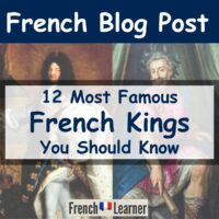 Famous French kings