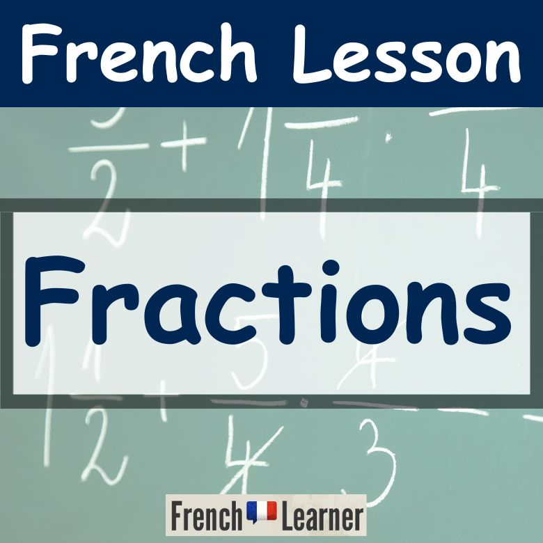 Fractions in French
