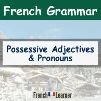 French possessive adjectives and pronouns