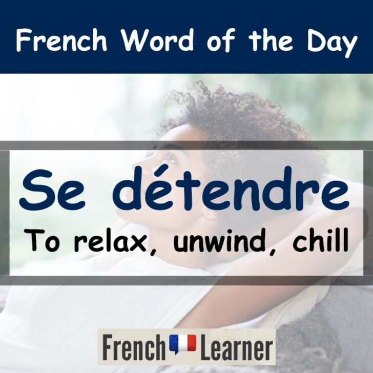 Se détendre – To Relax