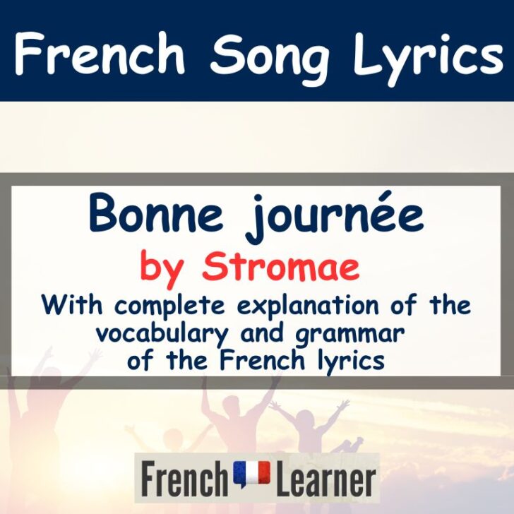 Bonne journée (Song by Stromae) Lyrics, Translation, Meaning