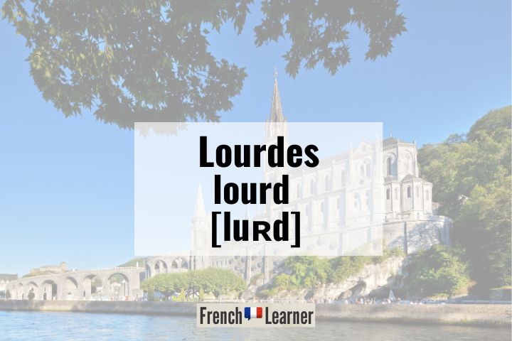 Lourdes pronunciation