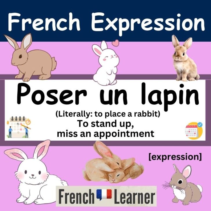 Poser un lapin – To stand somebody up