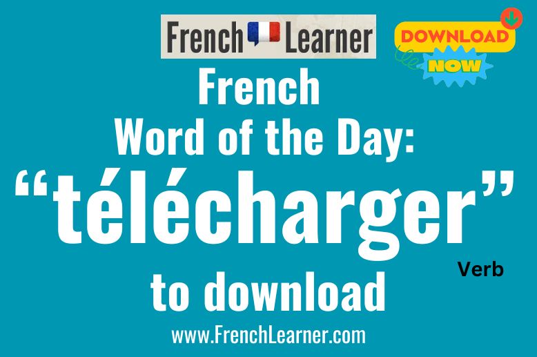 Télécharger is a French verb that means "to download".