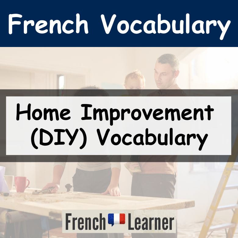 French home improvement DIY vocabulary