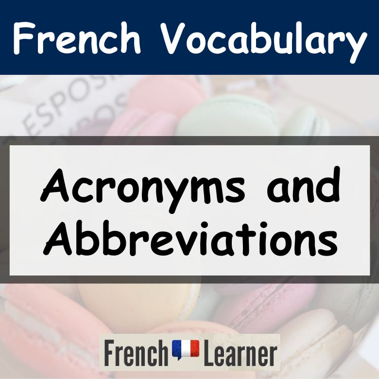 French Acronyms And Abbreviations