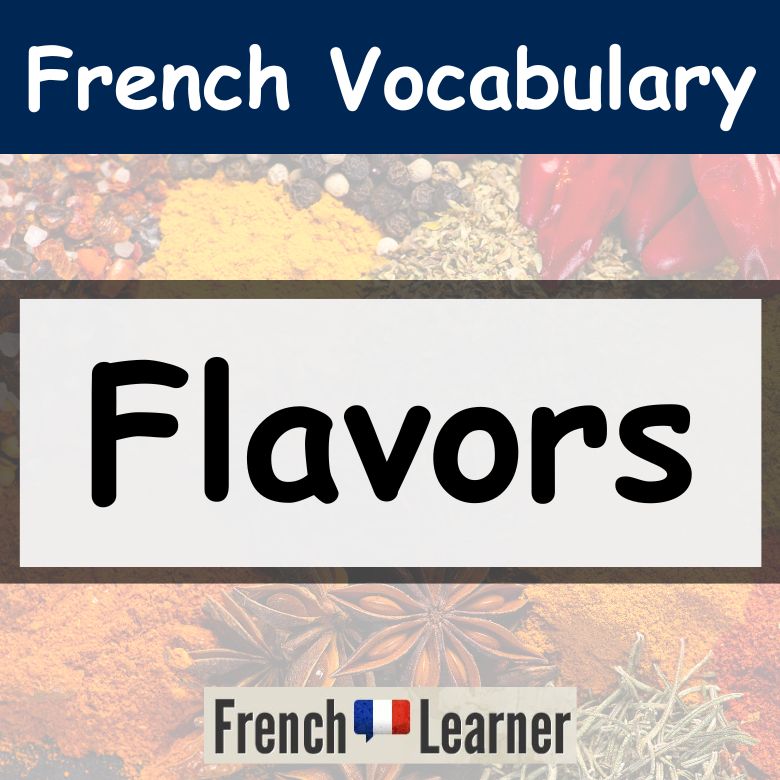 French flavors vocabulary
