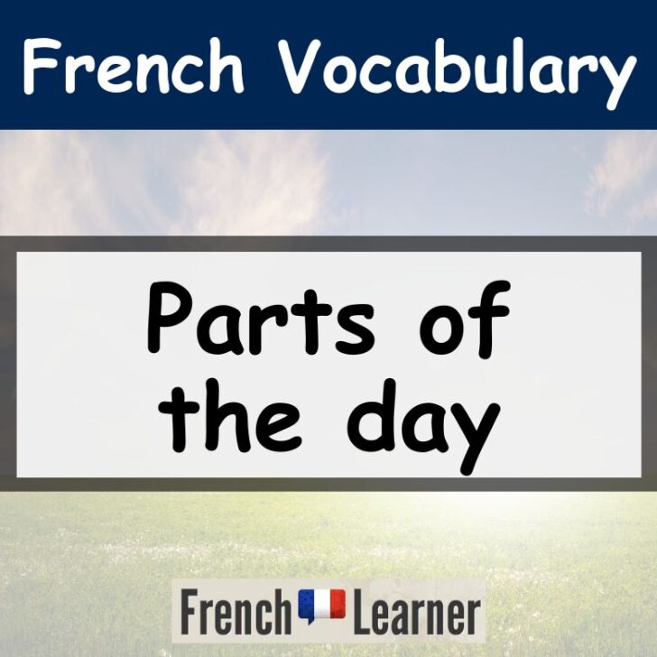 Parts of the day vocabulary