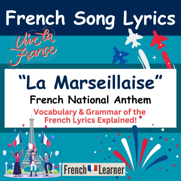 La Marseillaise – National Anthem of France