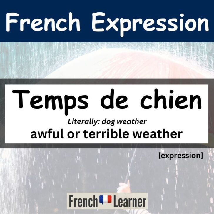 Temps de chien – Awful weather